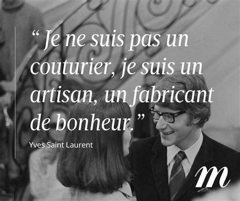 citation yves saint laurent mode|yves saint laurent famous quotes.